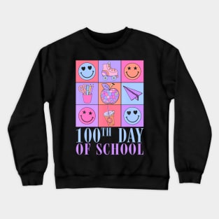 100 Days Of School Disco 100Th Day Of School Teacher Crewneck Sweatshirt